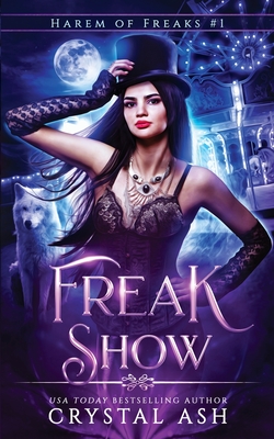 Freak Show - Crystal Ash