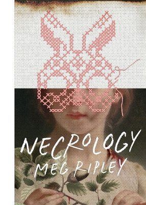 Necrology - Meg Ripley