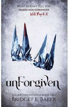Coperta cărții 'unForgiven - Bridget E. Baker'