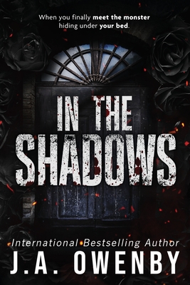 In the Shadows - J. A. Owenby