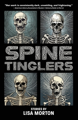 Spine Tinglers - Lisa Morton