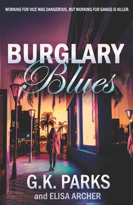 Burglary Blues - Elisa Archer