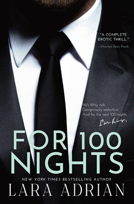 For 100 Nights: A Steamy Billionaire Romance - Lara Adrian