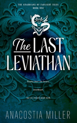 The Last Leviathan - Anacostia Miller