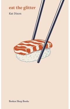 Coperta cărții 'eat the glitter - Kat Dixon'