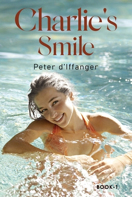 Charlie's Smile - Peter D'iffanger