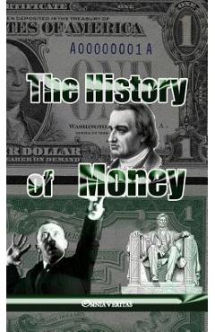Coperta cărții 'The History of Money - ***'