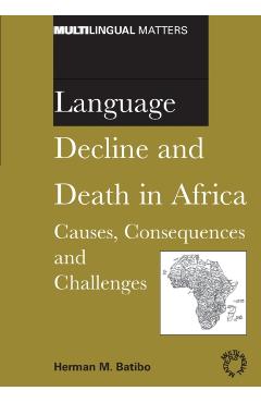 Coperta cărții 'Language Decline and Death in Africa - Herman M. Batibo'