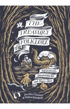 The Treasury of Folklore - Dee Dee Chainey