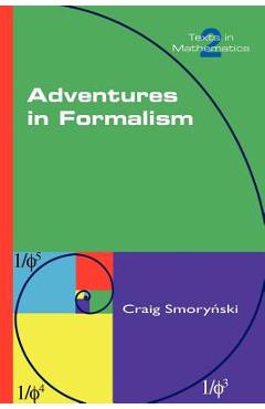 Coperta cărții 'Adventures in Formalism - Craig Smorynski'