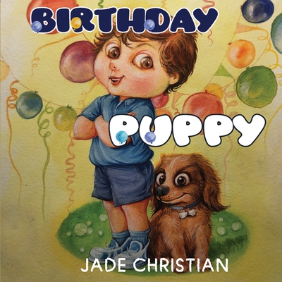 Birthday Puppy - Jade Christian