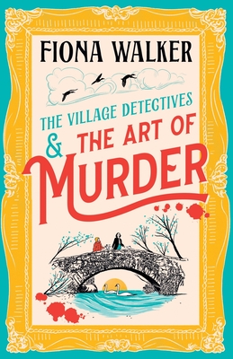The Art of Murder - Fiona Walker