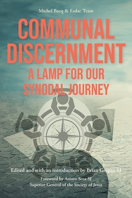 Coperta cărții 'Communal Discernment: A Lamp for Our Synodal Journey - Brian Grogan'