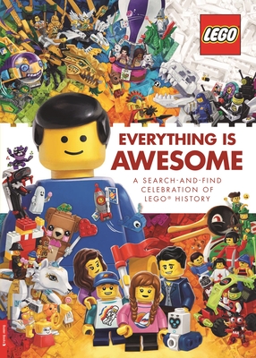Lego (R) Books: Everything Is Awesome: A Search and Find Celebration of Lego (R) History - Lego (r)