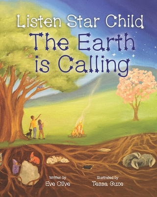 Listen Star Child, The Earth is Calling - Tessa Guse