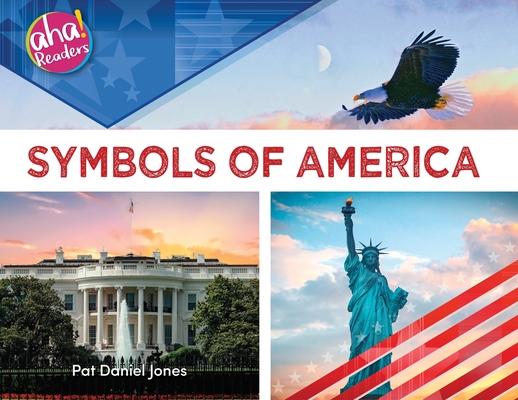 Symbols of America - Pat Daniel Jones