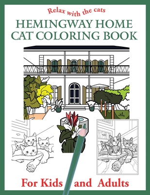 The Hemingway Home Cat Coloring Book - Joanna Werynska