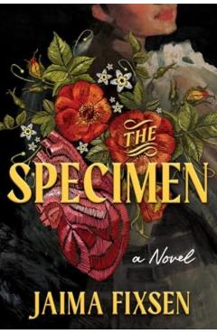 The Specimen - Jaima Fixsen
