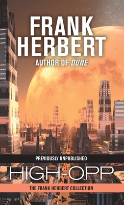 Coperta cărții 'High-Opp - Frank Herbert'