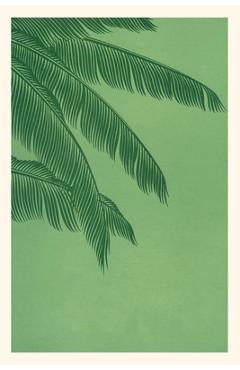 Coperta cărții 'Vintage Journal Palm Fronds - Found Image Press'