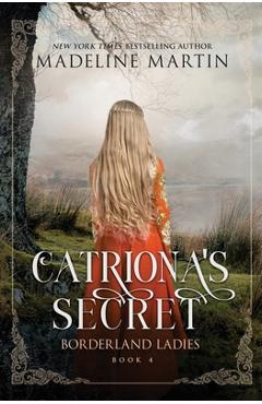 Coperta cărții 'Catriona's Secret - Madeline Martin'