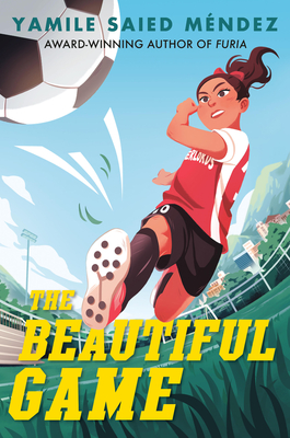 The Beautiful Game - Yamile Saied Mndez