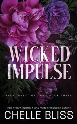 Wicked Impulse - Chelle Bliss