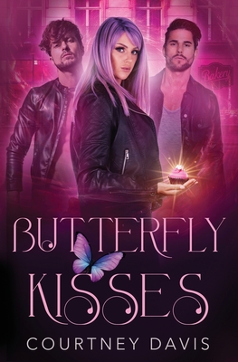 Butterfly Kisses - Courtney Davis