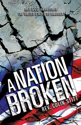 A Nation Broken - Colin Stitt