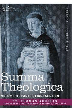 Summa Theologica, Volume 2 (Part II, First Section)