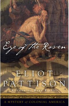 Eye of the Raven - Eliot Pattison