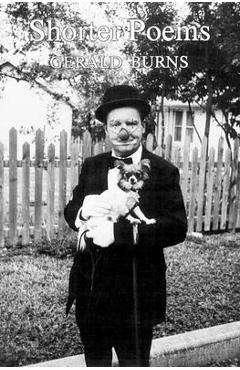 Coperta cărții 'Shorter Poems - Gerald Burns'