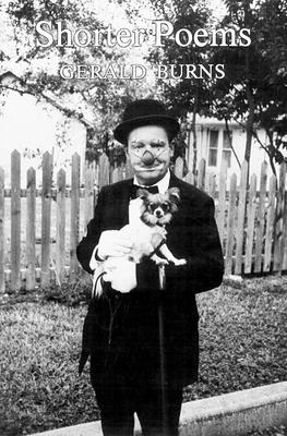 Shorter Poems - Gerald Burns