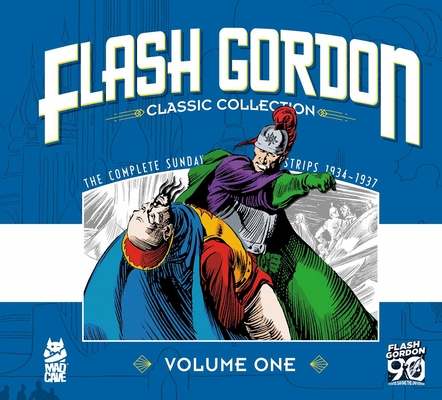 Flash Gordon: Classic Collection Vol. 1: On the Planet Mongo - Alex Raymond