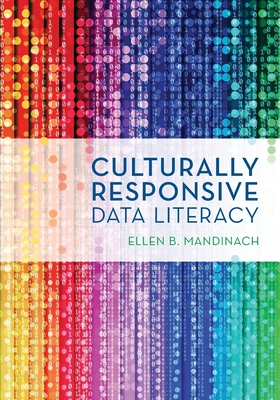 Culturally Responsive Data Literacy - Ellen B. Mandinach