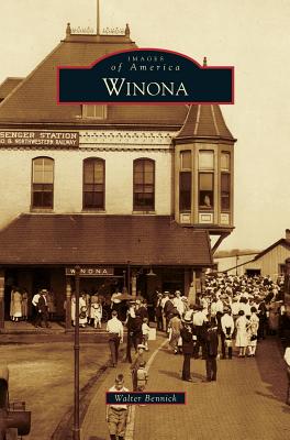 Coperta cărții 'Winona - Walter Bennick'
