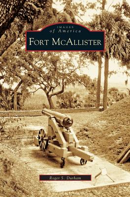 Fort McAllister - Roger S. Durhan