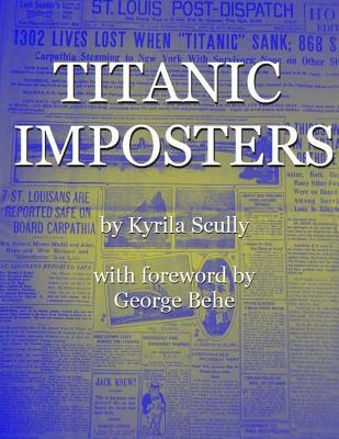 Titanic Imposters - George Behe