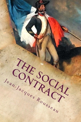 The Social Contract: Annotated - Jean-jacques Rousseau