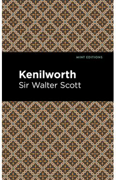Coperta cărții 'Kenilworth - Scott Walter Sir'