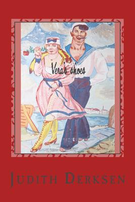 Vera's Shoes: Verkiny Botinochki - Judith Derksen