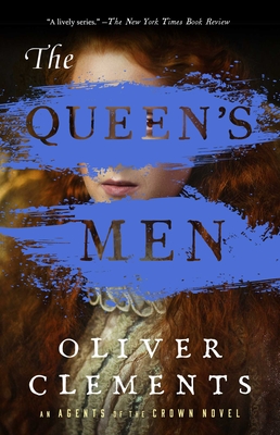 The Queen's Men - Oliver Clements