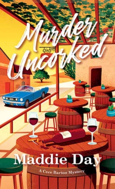 Murder Uncorked - Maddie Day