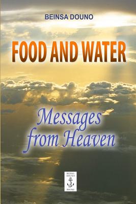 Coperta cărții 'Food and Water - Messages from Heaven - Beinsa Douno'