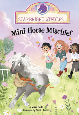 Mini Horse Mischief - Mari Bolte