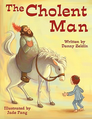 The Cholent Man - Danny Zeldin