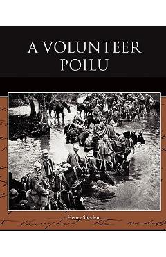 Coperta cărții 'A Volunteer Poilu - Henry Sheahan'