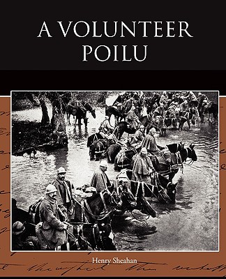 Coperta cărții 'A Volunteer Poilu - Henry Sheahan'