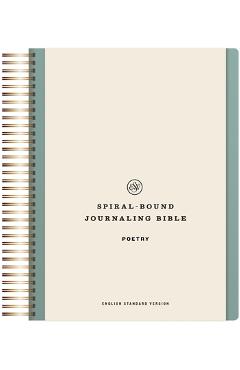 Coperta cărții 'ESV Spiral-Bound Journaling Bible, Poetry (Hardcover) -'