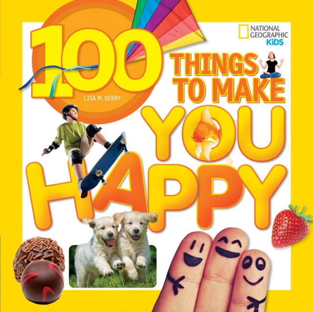 100 Things to Make You Happy - Lisa M. Gerry